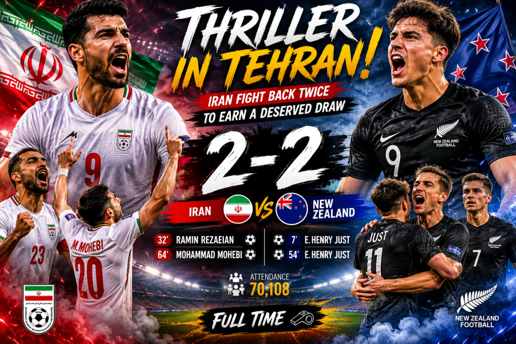 Iran 2-2 New Zealand: Mohammad Mohebi's Late Header Rescues Iran in Thrilling World Championship 2026 Clash